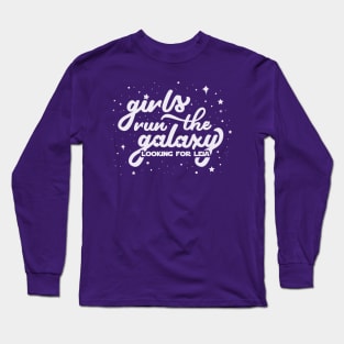 Girls Run the Galaxy Long Sleeve T-Shirt